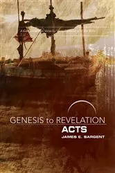 Book cover of Genesis to Revelation: Acts Participant Book by James E. Sargent