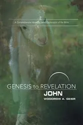 Book cover of Genesis to Revelation: John Participant Book by Woodrow A. Geier