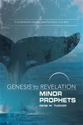 Book cover of Genesis to Revelation Minor Prophets Participant Book by Gene M. Tucker