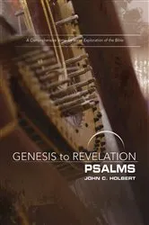 Book cover of Genesis to Revelation: Psalms Participant Book by John C. Holbert