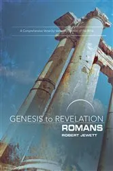 Book cover of Genesis to Revelation: Romans Participant Book by Robert Jewett
