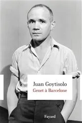 Book cover of Genet à Barcelone by Juan Goytisolo
