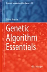 Book cover of Genetic Algorithm Essentials by Oliver Kramer