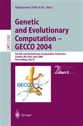 Book cover of Genetic and Evolutionary Computation — GECCO 2004 by Kalyanmoy Deb