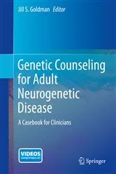 Book cover of Genetic Counseling for Adult Neurogenetic Disease by Jill S. Goldman