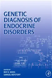 Book cover of Genetic Diagnosis of Endocrine Disorders by Weiss MD, PhD, FACP, FACE, Roy E.