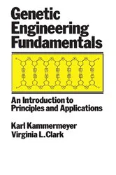 Book cover of Genetic Engineering Fundamentals by John Kammermeyer