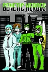 Book cover of Genetic Heroes by Christopher Stamper