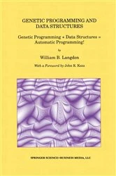 Book cover of Genetic Programming and Data Structures by William B. Langdon