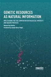 Book cover of Genetic Resources as Natural Information by Manuel Ruiz Muller