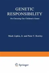 Book cover of Genetic Responsibility by Mack Lipkin