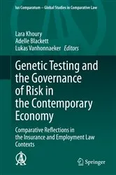 Book cover of Genetic Testing and the Governance of Risk in the Contemporary Economy by Lara Khoury
