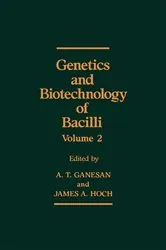 Book cover of Genetics and Biotechnology of Bacilli, Volume 2 by A.T. Ganesan