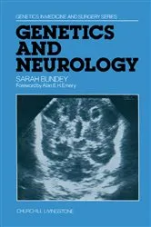 Book cover of Genetics and Neurology by Sarah Bundey