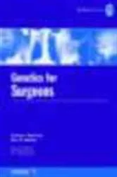 Book cover of Genetics for Surgeons by Patrick J. Morrison