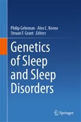 Book cover of Genetics of Sleep and Sleep Disorders by Philip Gehrman