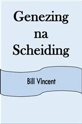 Book cover of Genezing na Scheiding by Unknown
