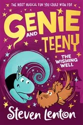 Book cover of Genie and Teeny: The Wishing Well by Steven Lenton