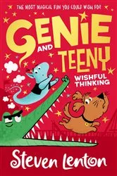 Book cover of Genie and Teeny: Wishful Thinking by Steven Lenton