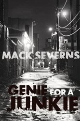Book cover of Genie for a Junkie by Mack Severns