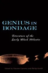 Book cover of Genius in Bondage by Vincent Carretta