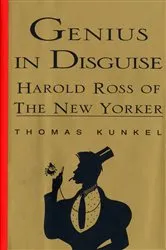 Book cover of Genius in Disguise by Thomas Kunkel