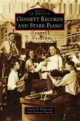 Book cover of Gennett Records and Starr Piano by Unknown