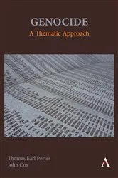 Book cover of Genocide: A Thematic Approach by Thomas Earl Porter
