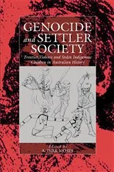 Book cover of Genocide and Settler Society by A. Dirk Moses