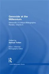 Book cover of Genocide at the Millennium by Samuel Totten