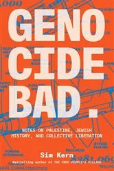 Book cover of Genocide Bad by Sim Kern
