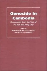 Book cover of Genocide in Cambodia by Howard J. De Nike