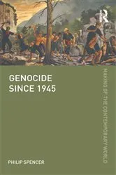 Book cover of Genocide since 1945 by Philip Spencer
