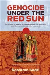 Book cover of Genocide Under the Red Sun by Roostam Sadri