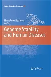 Book cover of Genome Stability and Human Diseases by Heinz-Peter Nasheuer