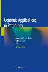 Book cover of Genomic Applications in Pathology (2nd ed.) by George Jabboure Netto