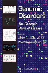 Book cover of Genomic Disorders by James R. Lupski