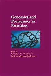 Book cover of Genomics and Proteomics in Nutrition by Carolyn D. Berdanier