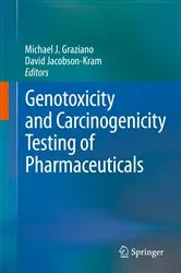 Book cover of Genotoxicity and Carcinogenicity Testing of Pharmaceuticals by Michael J. Graziano
