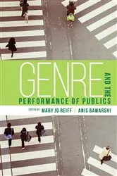 Book cover of Genre and the Performance of Publics by Mary Jo Reiff