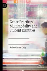 Book cover of Genre Practices, Multimodality and Student Identities by Unknown