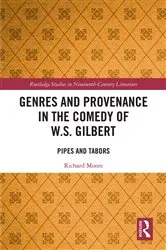 Book cover of Genres and Provenance in the Comedy of W.S. Gilbert by Richard Moore