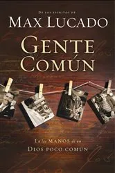 Book cover of Gente común by Max Lucado