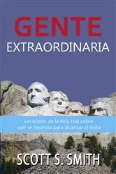 Book cover of Gente Extraordinaria by Scott S Smith