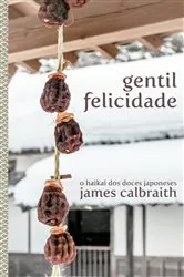 Book cover of Gentil Felicidade by Unknown