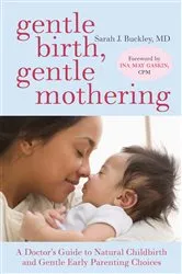 Book cover of Gentle Birth, Gentle Mothering by Unknown