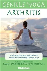 Book cover of Gentle Yoga for Arthritis by Laurie Sanford