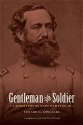 Book cover of Gentleman and Soldier by Edward G. Longacre