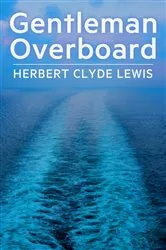 Book cover of Gentleman Overboard by Unknown