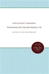 Book cover of Gentleman's Progress by Carl Bridenbaugh